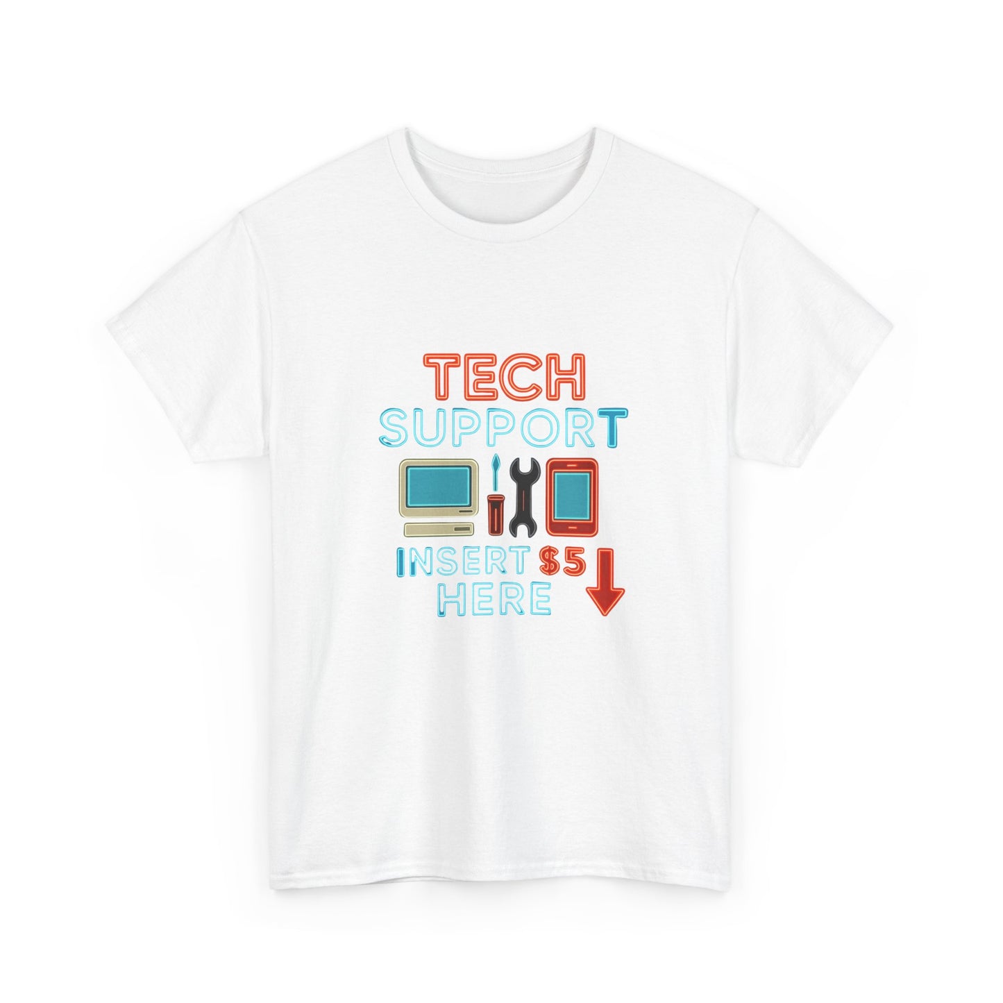 Tech Support T‑Shirt — “Insert 5 Here” Funny IT Repair Tee
